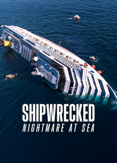 惊涛梦魇：豪华邮轮沉没事件 Shipwrecked: Nightmare at Sea